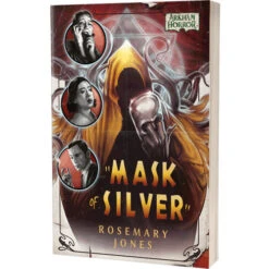 Arkham Horror Novel: Mask Of Silver