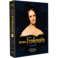 Mother Of Frankenstein: Volume 2
