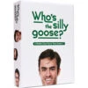 Who's The Silly Goose?