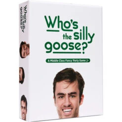 Who's The Silly Goose?