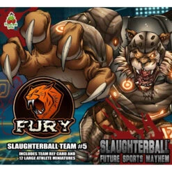 Slaughterball: Team #5 Fury