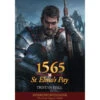 1565, St. Elmo's Pay (New Arrival)