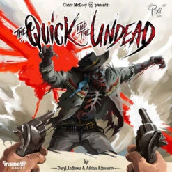 The Quick & The Undead